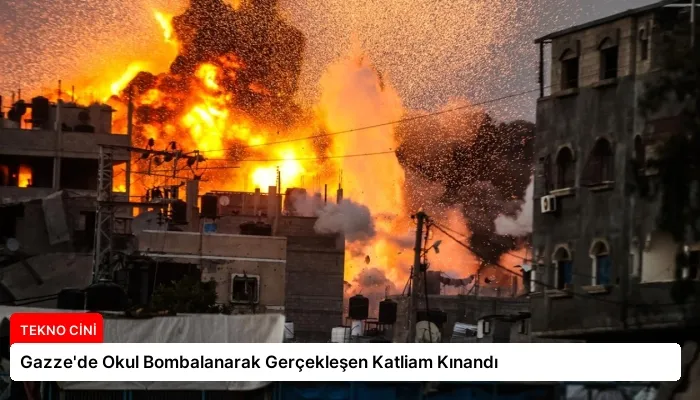 Gazze’de Okul Bombalanarak Gerçekleşen Katliam Kınandı