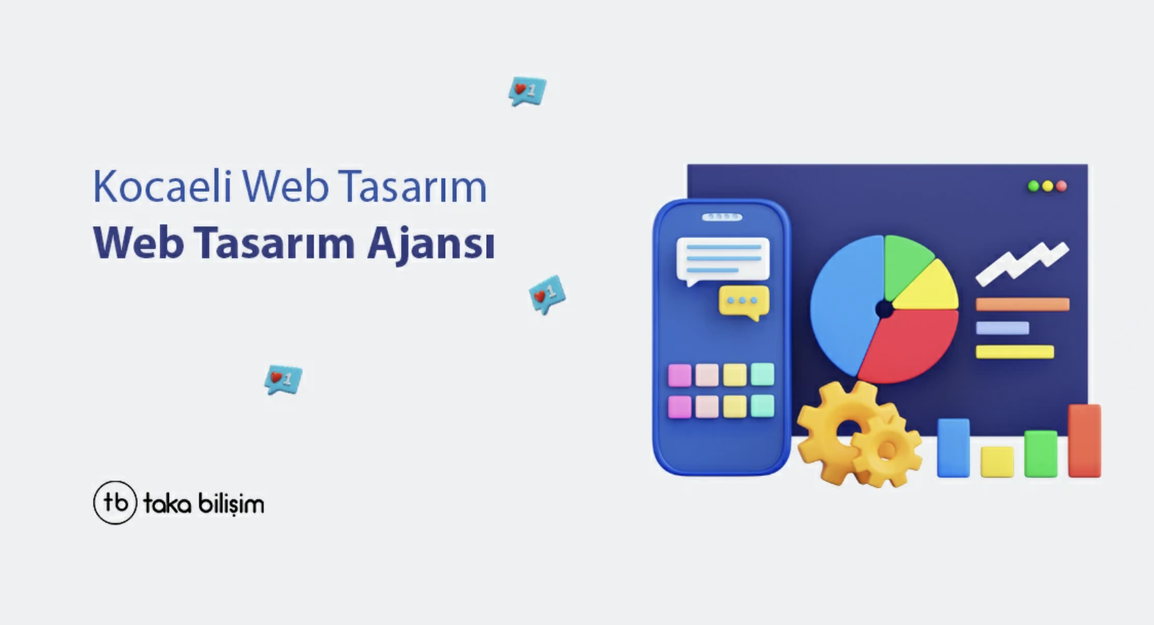 Kocaeli Web Tasarım:Taka Bilişim Şehriniz İçin Etkili ve Modern Çözümler