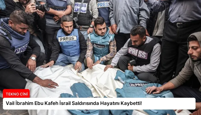 Vail İbrahim Ebu Kafeh İsrail Saldırısında Hayatını Kaybetti!