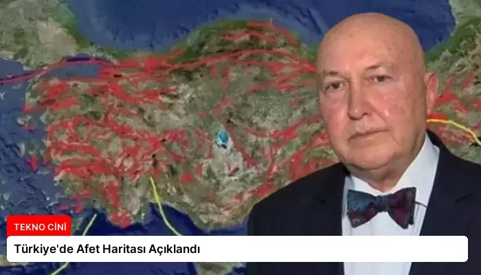 Türkiye’de Afet Haritası Açıklandı