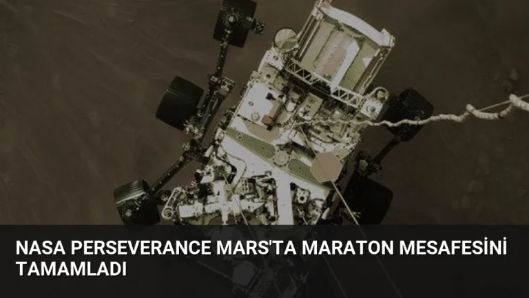 NASA Perseverance Mars’ta Maraton Mesafesini Tamamladı