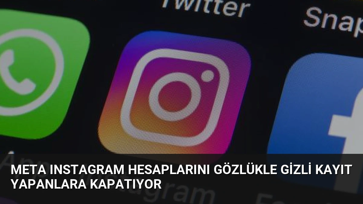 Meta Instagram Hesaplarını Gözlükle Gizli Kayıt Yapanlara Kapatıyor