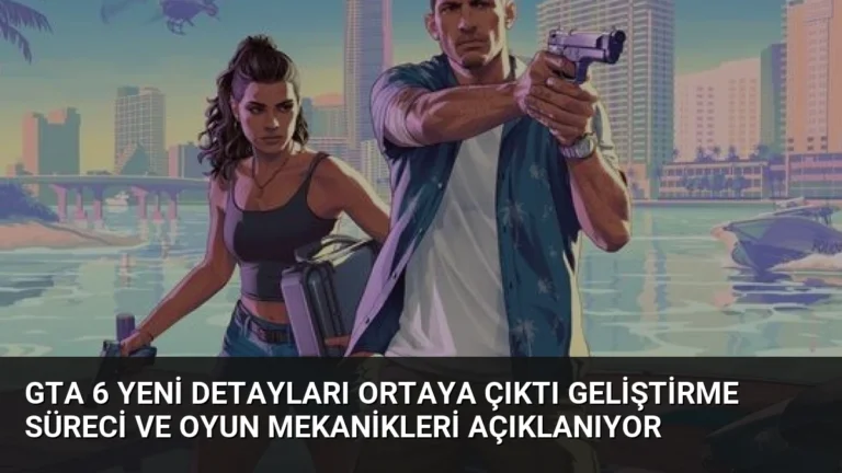 GTA 6 Yeni Detayları Ortaya Çıktı Geliştirme Süreci ve Oyun Mekanikleri Açıklanıyor