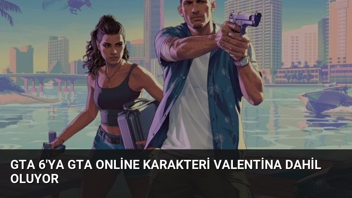 GTA 6’ya GTA Online Karakteri Valentina Dahil Oluyor