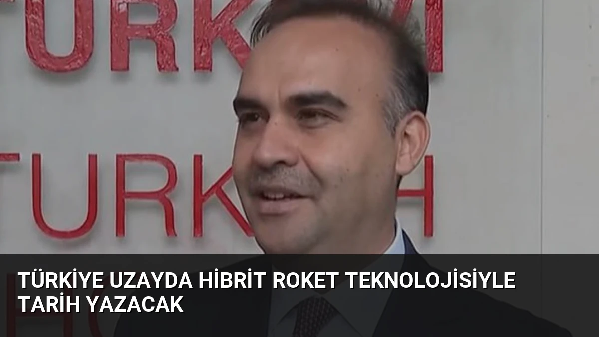 Türkiye Uzayda Hibrit Roket Teknolojisiyle Tarih Yazacak