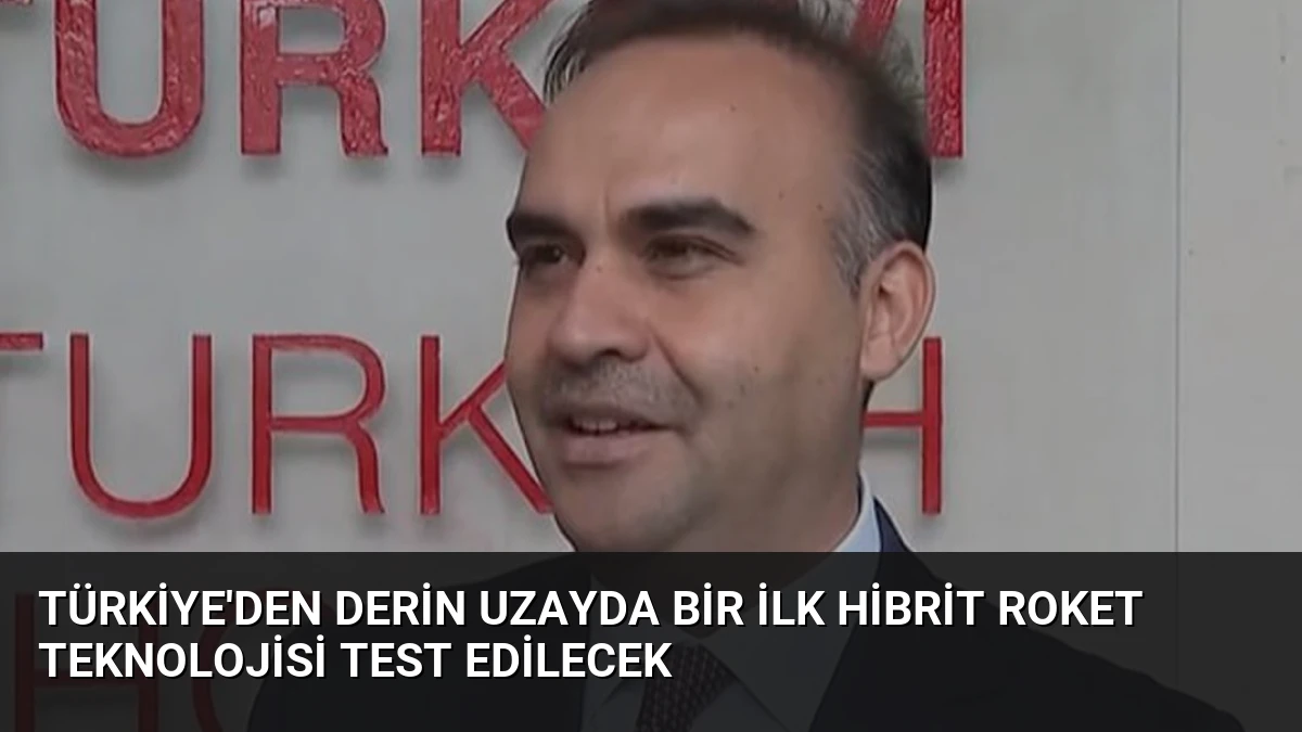 Türkiye’den Derin Uzayda Bir İlk Hibrit Roket Teknolojisi Test Edilecek