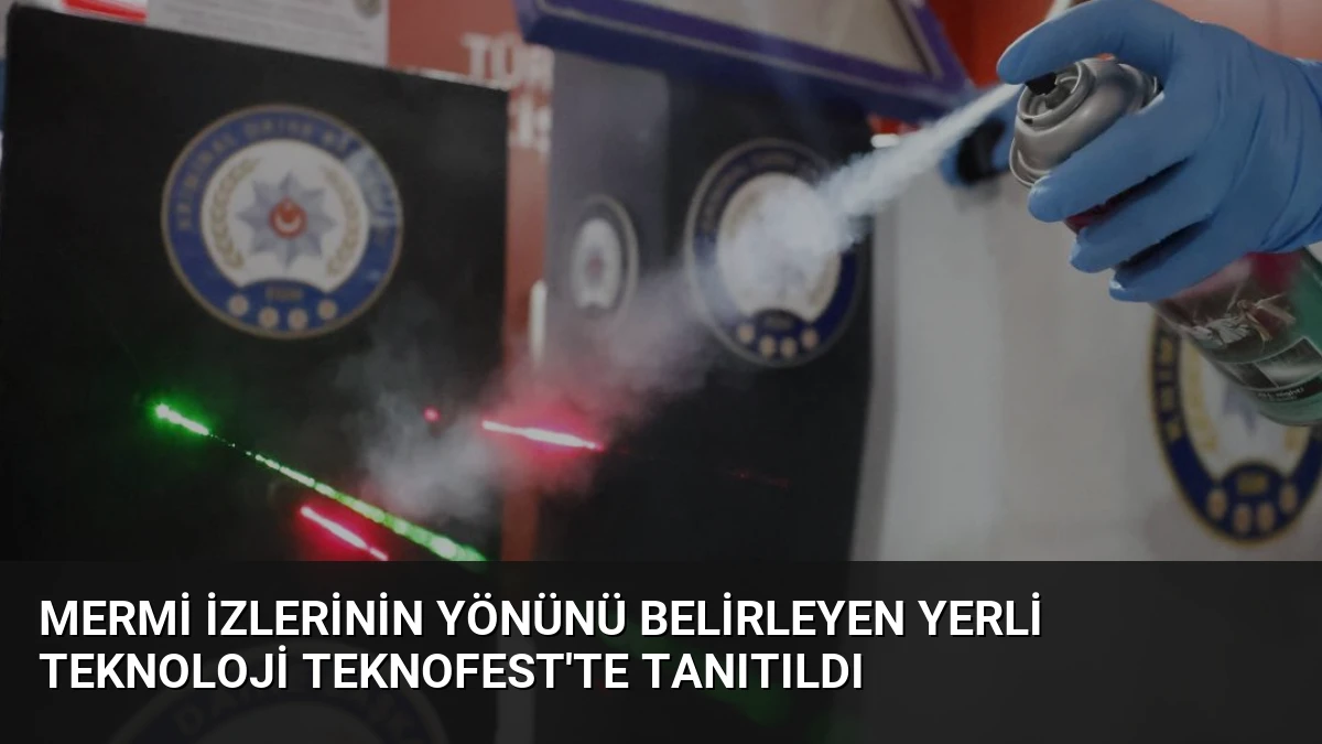 Mermi İzlerinin Yönünü Belirleyen Yerli Teknoloji TEKNOFEST’te Tanıtıldı